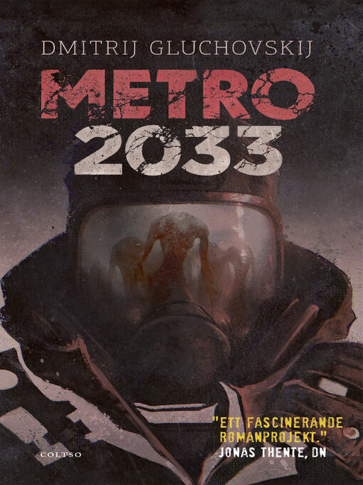 Title details for Metro 2033 by Dmitrij Gluchovskij - Available
